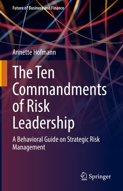 The Ten Commandments of Risk Leadership (eBook, PDF) - Hofmann, Annette