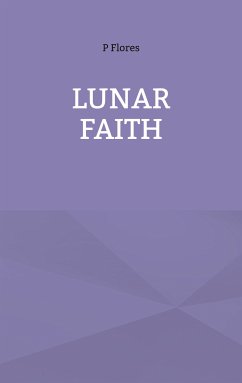 Lunar Faith (eBook, ePUB) - Flores, P