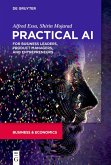 Practical AI for Business Leaders, Product Managers, and Entrepreneurs (eBook, ePUB)