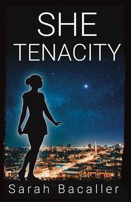 She, Tenacity (eBook, ePUB)