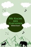 Die Rache des Elefanten (eBook, ePUB)