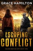 Escaping Conflict (Island Refuge EMP, #1) (eBook, ePUB) Escaping Conflict (Island Refuge EMP, #1) (eBook, ePUB)