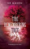 The Remembering Tree (eBook, ePUB)