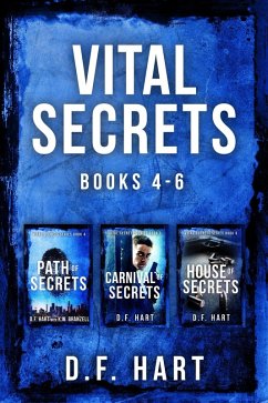 Vital Secrets, Volumes 4 -6: A Suspenseful FBI Crime Thriller Collection (eBook, ePUB) - Hart, D. F.