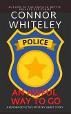 An Awful Way To Go: A Kendra Detective Mystery Short Story (Kendra Cold Case Detective Mysteries, #3) (eBook, ePUB)