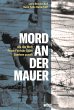 Mord an der Mauer - Bild 1