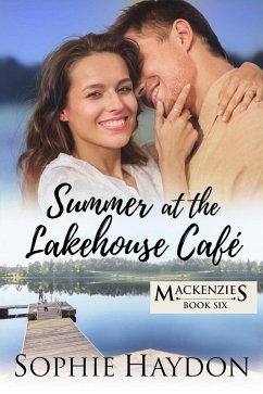 Cover Summer at the Lakehouse Café (The Mackenzies, #6) (eBook, ePUB)