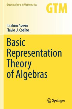 Basic Representation Theory of Algebras - Assem, Ibrahim;Coelho, Flávio U.