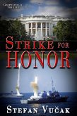 Strike for Honor (eBook, ePUB)