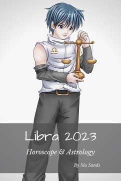 Libra 2023 (Horoscopes 2023, #7) (eBook, ePUB) - Sands, Sia