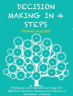 Decision making in 4 steps (eBook, ePUB) - Calicchio, Stefano