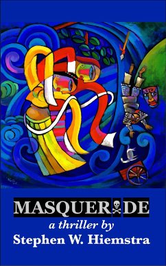 Masquerade (eBook, ePUB) - W. Hiemstra, Stephen
