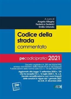 Codice della strada commentato (eBook, ePUB) - Allegria, Angela; Federici, Federica; Orlando, Emilio