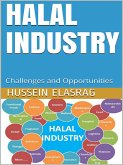 Halal Industry: Challenges and Opportunities (eBook, ePUB)
