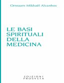 Le basi spirituali della medicina (eBook, ePUB)