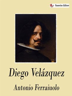 Diego Velázquez (eBook, ePUB) - Ferraiuolo, Antonio