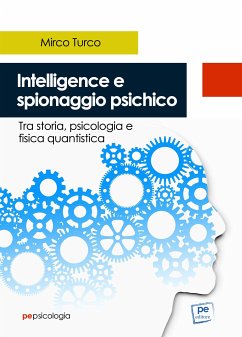 Intelligence e spionaggio psichico (fixed-layout eBook, ePUB) - Turco, Mirco