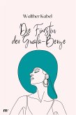 Die Fürstin der Gwala-Berge (eBook, ePUB)