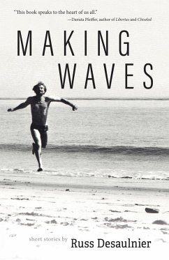 Making Waves - Desaulnier, Russ