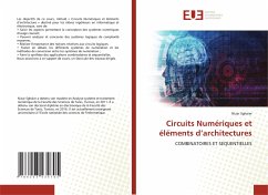 Circuits Numériques et éléments d¿architectures - Sghaier, Nizar