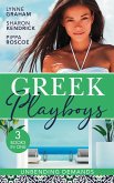 Greek Playboys: Unbending Demands: The Secret Valtinos Baby (Vows for Billionaires) / The Pregnant Kavakos Bride / Claimed for the Greek's Child (eBook, ePUB)