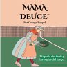 Mama Deuce - Bild 1