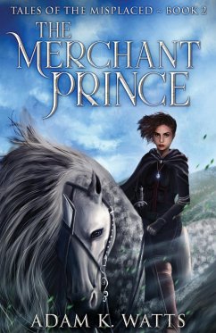 The Merchant Prince - Watts, Adam K.