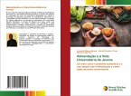 Alimentação e a Vida Universitária de Jovens