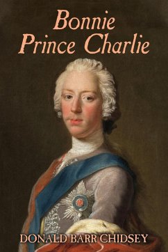 Bonnie Prince Charlie - Chidsey, Donald Barr