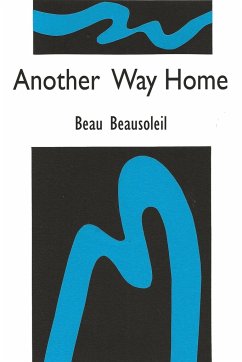 Another Way Home - Beausoleil, Beau