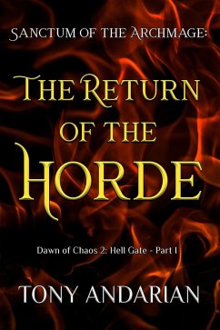 The Return of the Horde (Hell Gate, #1) (eBook, ePUB) - Andarian, Tony