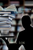 Behavioral Economic Theory