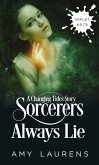 Sorcerers Always Lie (Inklet, #78) (eBook, ePUB) Sorcerers Always Lie (Inklet, #78) (eBook, ePUB)