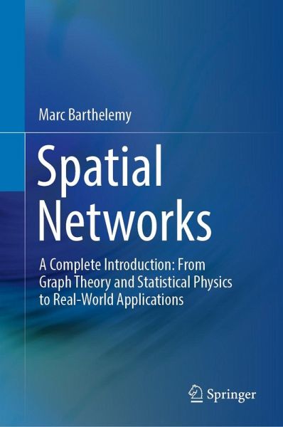Spatial Networks (eBook, PDF) Spatial Networks (eBook, PDF)