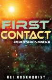 First Contact (Anti-Scouts, #1) (eBook, ePUB)
