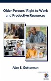 Older Persons' Right to Work and Productive Resources (eBook, ePUB)