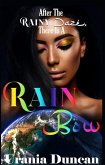Rain Bow: After The Rainy Daze (eBook, ePUB)