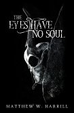 The Eyes Have No Soul (eBook, ePUB)