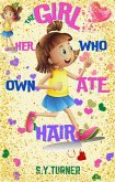 The Girl Who Ate Her Own Hair (SILVER BOOKS, #4) (eBook, ePUB)