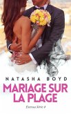 Mariage Sur la Plage (Eversea Français, #4) (eBook, ePUB) Mariage Sur la Plage (Eversea Français, #4) (eBook, ePUB)