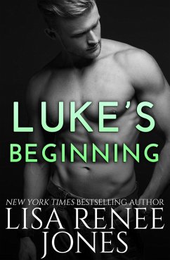 Luke's Beginning (eBook, ePUB) - Jones, Lisa Renee