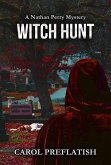 Witch Hunt (Nathan Perry Mysteries, #3) (eBook, ePUB) Witch Hunt (Nathan Perry Mysteries, #3) (eBook, ePUB)