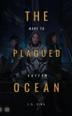 The Plagued Ocean made to suffer (eBook, ePUB)