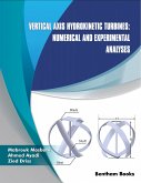 Vertical Axis Hydrokinetic Turbines: Numerical and Experimental Analyses: Volume 5 (eBook, ePUB)