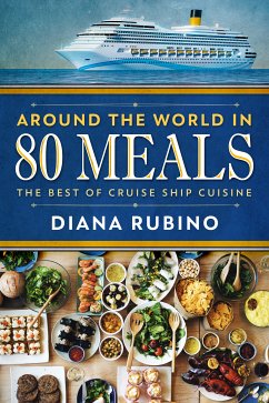 Around The World in 80 Meals (eBook, ePUB) - Rubino, Diana