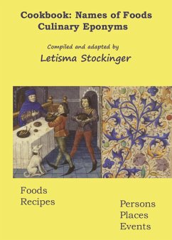 Cookbook: Names of Foods (eBook, ePUB) - Stockinger, Letisma