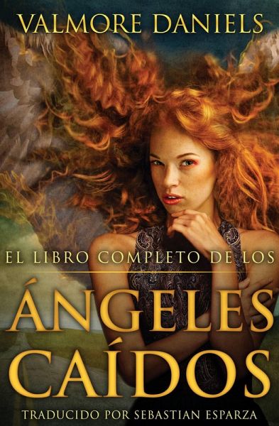El Libro Completo de los Ángeles Caídos (eBook, ePUB)