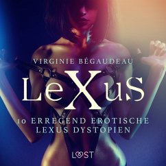 10 erregend erotische LeXus Dystopien (MP3-Download) - Bégaudeau, Virginie