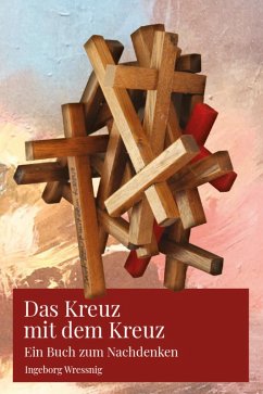 Cover Das Kreuz mit dem Kreuz (eBook, ePUB)