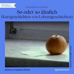 So oder so ähnlich (MP3-Download) - Schöch, Katharina